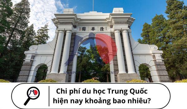 Chi phí du học Trung Quốc hiện nay khoảng bao nhiêu?